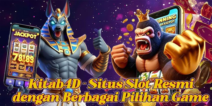 Kitab4D - Situs Slot Resmi dengan Berbagai Pilihan Game