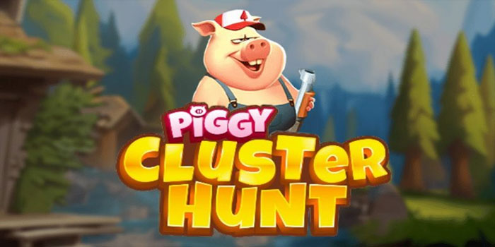 Slot Piggy Cluster Hunt Kombinasi Simbol yang Menguntungkan